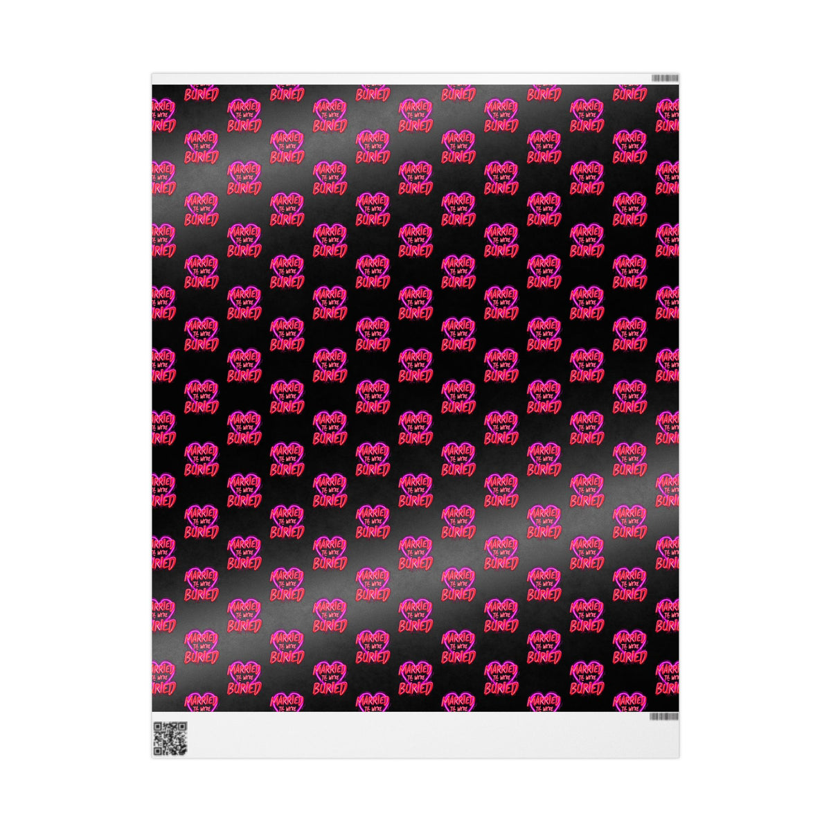 Married Till We're Buried Valentine’s Wrapping Paper